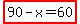 highlight%2890-x=60%29