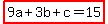 highlight%289a%2B3b%2Bc=15%29