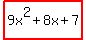 highlight%289x%5E2%2B8x%2B7%29