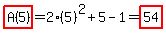 highlight%28A%285%29%29=2%285%29%5E2%2B5-1=highlight%2854%29