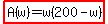 highlight%28A%28w%29=w%28200-w%29%29