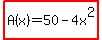 highlight%28A%28x%29=50-4x%5E2%29