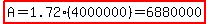 highlight%28A=1.72%284000000%29=6880000%29