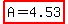 highlight%28A=4.53%29