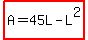 highlight%28A=45L-L%5E2%29