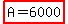 highlight%28A=6000%29