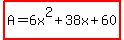 highlight%28A=6x%5E2%2B38x%2B60%29