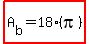 highlight%28A%5Bb%5D+=+18%28pi%29%29