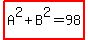 highlight%28A%5E2%2BB%5E2=98%29