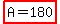 highlight%28A+=+180%29