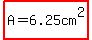 highlight%28A+=+6.25cm%5E2%29