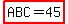 highlight%28ABC+=+45%29%29