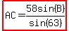 highlight%28AC=58sin%28B%29%2Fsin%2863%29%29