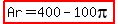 highlight%28Ar=400-100pi%29