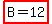 highlight%28B=12%29