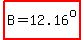 highlight%28B=12.16%5Eo%29