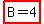 highlight%28B=4%29