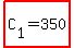 highlight%28C%5B1%5D+=+350%29