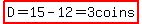 highlight%28D=15-12=3coins%29
