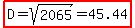 highlight%28D=sqrt%282065%29=45.44%29