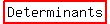 highlight%28Determinants+%29