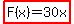 highlight%28F%28x%29=30x%29