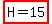 highlight%28H=15%29