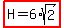 highlight%28H=6%2Asqrt%282%29%29