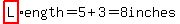 highlight%28L%29ength=5%2B3=8inches