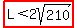 highlight%28L%3C2sqrt%28210%29%29