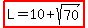 highlight%28L=10%2Bsqrt%2870%29%29