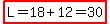highlight%28L=18%2B12=30%29