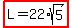 highlight%28L=22%2Asqrt%285%29%29
