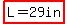 highlight%28L=29in%29