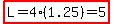 highlight%28L=4%281.25%29=5%29