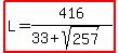highlight%28L=416%2F%2833%2Bsqrt%28257%29%29%29