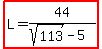 highlight%28L=44%2F%28sqrt%28113%29-5%29%29