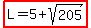 highlight%28L=5%2Bsqrt%28205%29%29