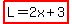 highlight%28L+=+2x%2B3%29