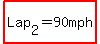 highlight%28Lap%5B2%5D=90mph%29