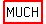 highlight%28MUCH%29