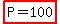 highlight%28P=100%29