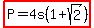 highlight%28P=4s%281%2Bsqrt%282%29%29%29