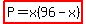 highlight%28P=x%2896-x%29%29