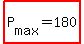 highlight%28P%5Bmax%5D=180%29
