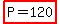 highlight%28P+=+120%29
