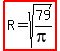 highlight%28R=sqrt%2879%2Fpi%29%29