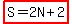 highlight%28S=2N%2B2%29