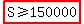 highlight%28S%3E=150000%29