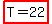 highlight%28T=22%29